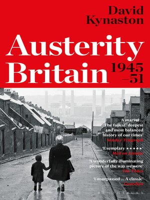 Austerity Britain, 1945-1951 - ebook